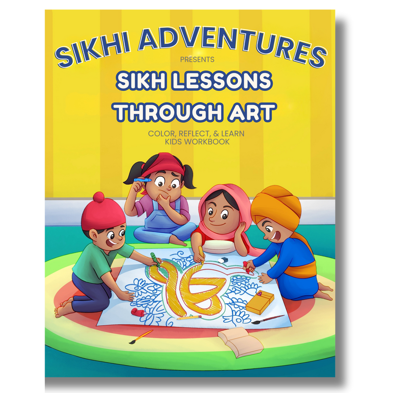 Sikh Lessons Through Art: Color, Reflect, & Learn Kids Workbook