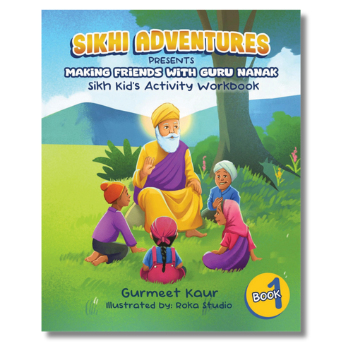 Book 1: Making Friends with Guru Nanak